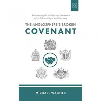 The Anglosphere's Broken Covenant