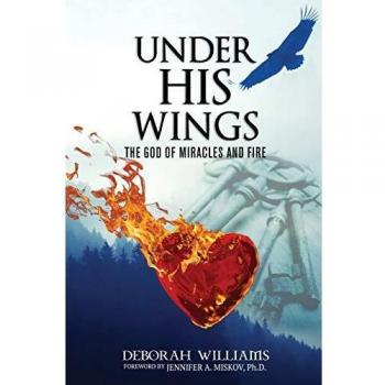 Under His Wings: The God of Miracles and Fire