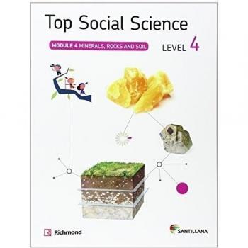 TOP SOCIAL SCIENCE 4 MINERALS ROCKS AND SOIL (Tapa blanda).