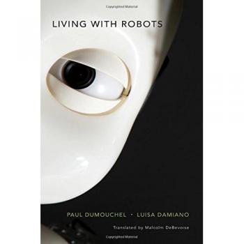 Living with Robots