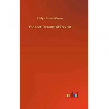The Lost Treasure of Trevlyn