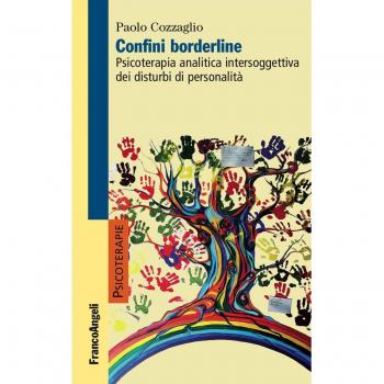Confini borderline. Psicoterapia analitica intersoggettiva dei disturbi di personalità