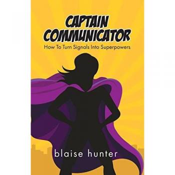 Hunter, Blaise: Captain Communicator