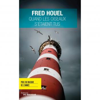 Quand les oiseaux s\'étaient tus: Prix du Masque de l\'année 2017