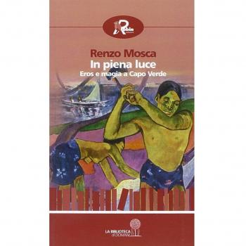 In piena luce. Eros e magia a Capo Verde