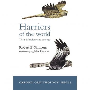 Harriers of the World: Their Behaviour and Ecology