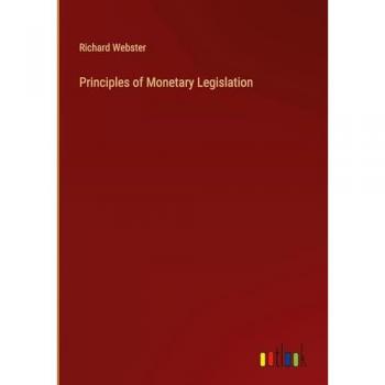 Principles of Monetary Legislation