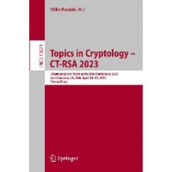 Topics in Cryptology CT-RSA 2023
