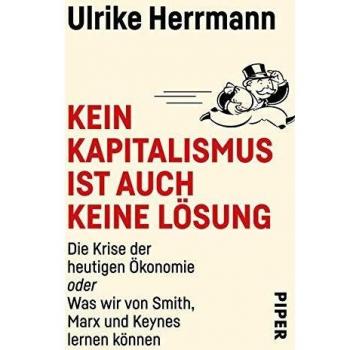 Kein Kapitalismus ist auch keine LÃ¶sung