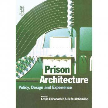 Prison Architecture