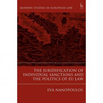 The Juridification of Individual Sanctions and the Politics of EU Law