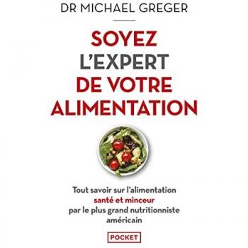 Soyez l'expert de votre alimentation