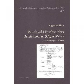 Bernhard Hirschvelders Briefrhetorik