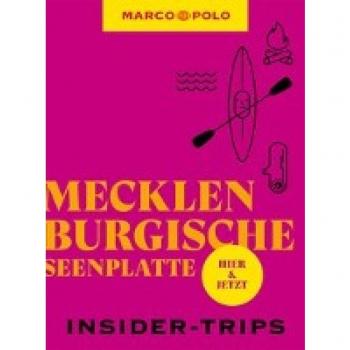 Israel, Juliane: MARCO POLO Insider-Trips Mecklenburgische Seenplatte