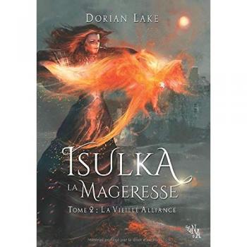 Isulka la Mageresse, Tome 2