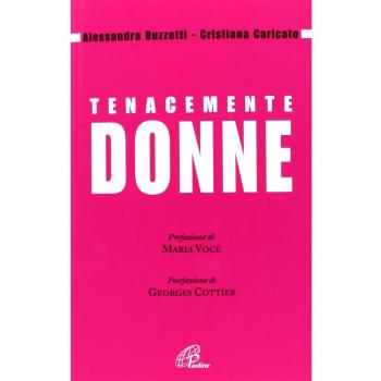 Tenacemente donne