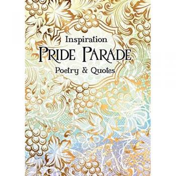 Pride Parade: Poetry & Quotes