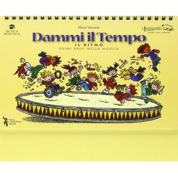 Dammi il tempo. Il ritmo per un primo approccio musicale