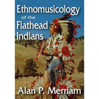 Ethnomusicology of the Flathead Indians