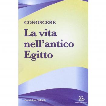 Conoscere la vita nell'antico Egitto