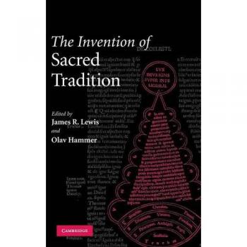 The Invention of Sacred Tradition