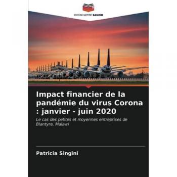 Impact financier de la pandémie du virus Corona : janvier
