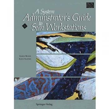 A System Administrator's Guide to Sun Workstations