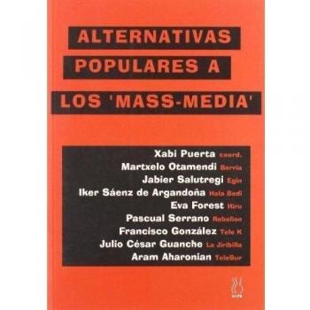 Alternativas populares a los ' mass-media'