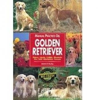 MANUAL PRACTICO DEL GOLDEN RETRIEVER