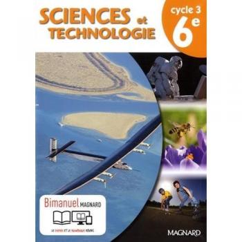 Sciences et technologies 6e Cycle 3 : Bimanuel