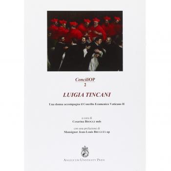 Luigia Tincani. Una donna accompagna il Concilio ecumenico vaticano II