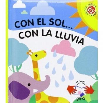 Con El Sol, Con La Lluvia