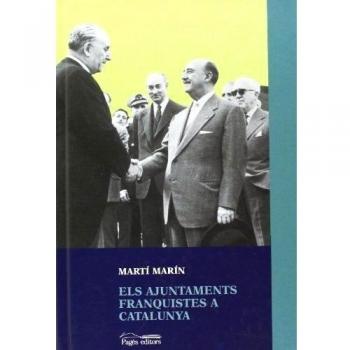 Els ajuntaments franquistes a Catalunya