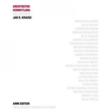 Krause, Jan R. Architekturvermittlung. Ein Lesebuch