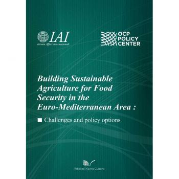 Building sustainable agriculture for food security in the euro-mediterranean area