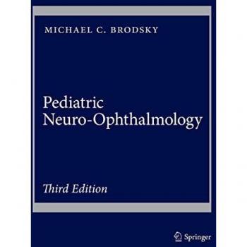 Pediatric Neuro-Ophthalmology