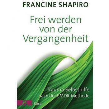 Frei werden von der Vergangenheit