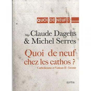 Quoi de neuf chez les cathos ?