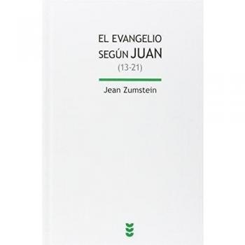 El Evangelio De Juan (13-21)