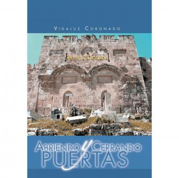 Abriendo y Cerrando Puertas