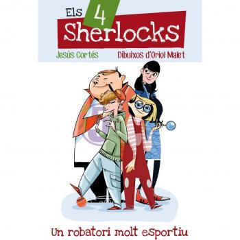 Un robatori molt esportiu: Els 4 sherlocks