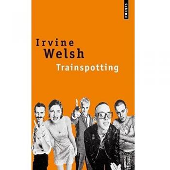 Irvine Welsh Trainspotting (Points)