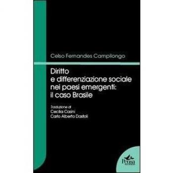 Diritto e differenziazione sociale nei paesi emergenti. Il caso Brasile