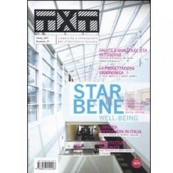 Txt. Creatività e innovazione per il territorio toscano (2011). Ediz. italiana e inglese. Star bene (Vol. 1)