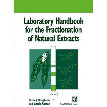 Laboratory Handbook for the Fractionation of Natural Extracts