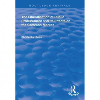 Vitalsource Technologies, Inc. Liberalisation of Public Procurement and its Effects on the Common Market