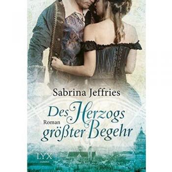 Sabrina Jeffries Des Herzogs Größter Begehr