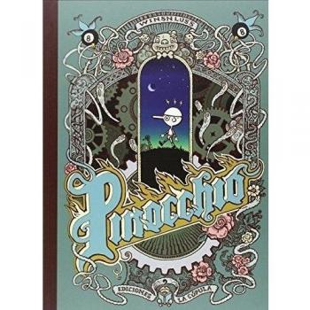 Ediciones La Cupula Cómic Pinocchio. Edicion Spanish