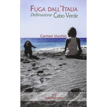 Fuga dall'Italia. Destinazione Cabo Verde