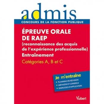 Epreuve Orale De Raep (Reconnaissance Des Acquis De L'expérience Professionnelle)